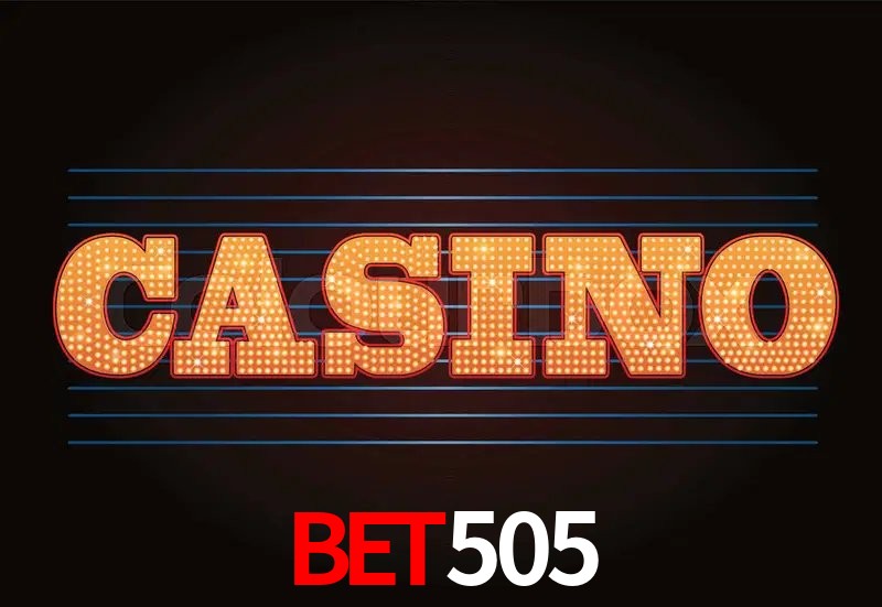 Casino Ao Vivo bet505